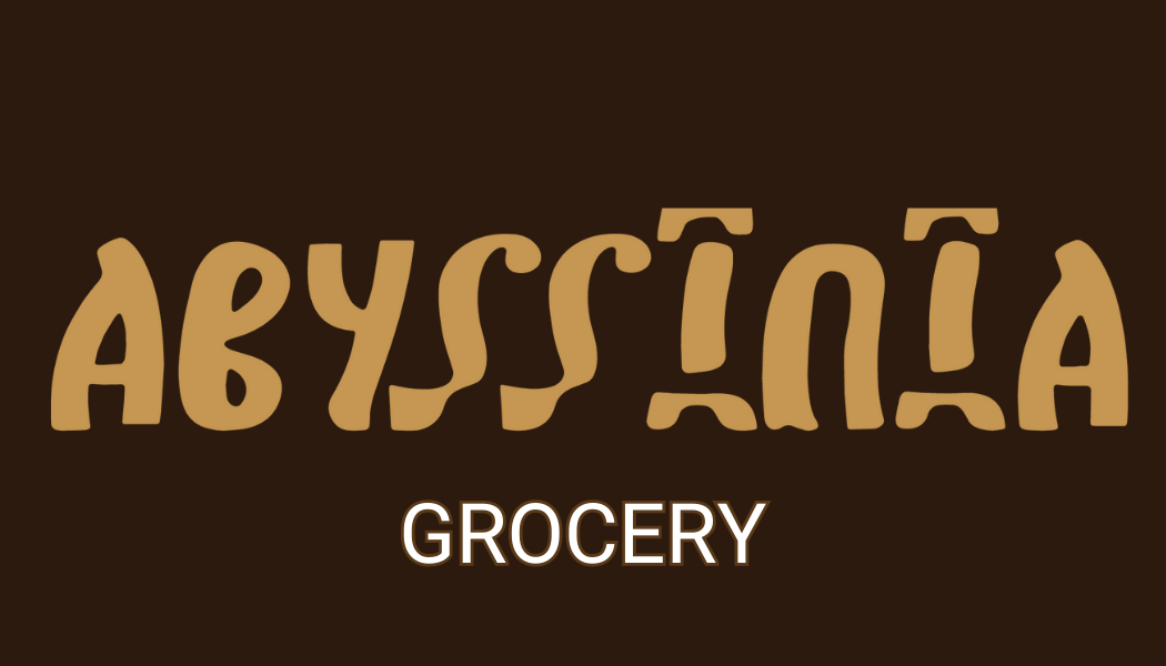 ABYSSINIA | Grocery